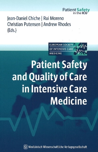 Patient Safety and Quality of Care in Intensive Care Medicine (Hardback)