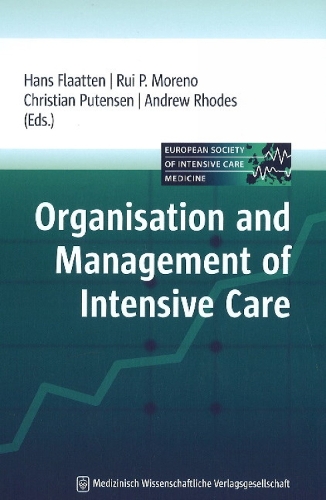 Organisation & Management of Intensive Care (Hardback)