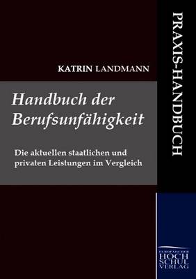 Handbuch Der Berufsunf Higkeit (Paperback)
