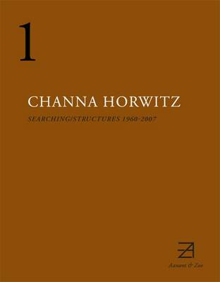 Channa Horwitz: Searching Structures: 1960-2007 (Paperback)