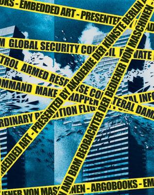 Embedded Art: Art in the Name of Security (Paperback)