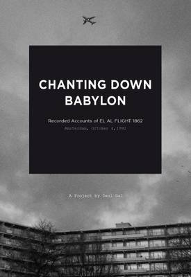 Dani Gal: Chanting Down Babylon (Paperback)