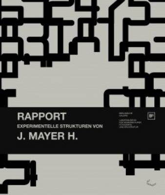 J. Mayer & H. Rapport - Experimentelle Raumstrukturen (Paperback)
