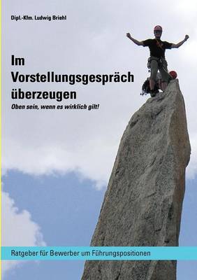 Im Vorstellungsgespr Ch Berzeugen (Paperback)