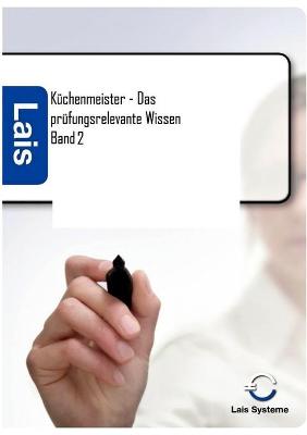 Kuchenmeister - Das Prufungsrelevante Wissen (Paperback)