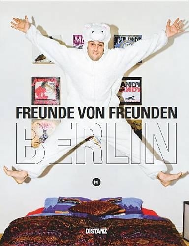 Freunde Von Freunden - Berlin (Hardback)