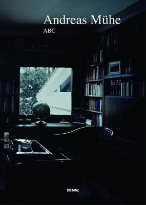 Andreas Muhe - ABC (Hardback)