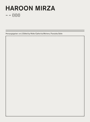 Haroon Mirza - - {}{}{}: Volume 2 - Der Schriftenreihe der Schering Stiftung (Paperback)