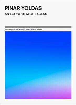 An Ecosystem of Excess - Ernst Schering Foundation's Publication Series v.5 (Paperback)