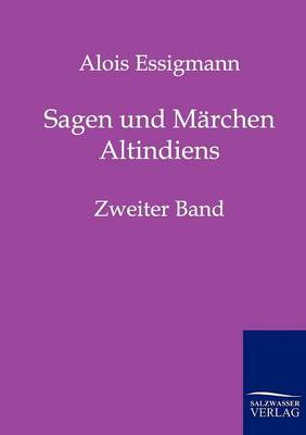 Sagen Und Marchen Altindiens (Paperback)