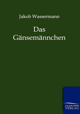 Das Gansemannchen (Paperback)