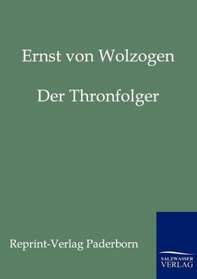 Der Thronfolger (Paperback)