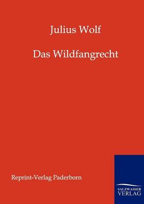 Das Wildfangrecht (Paperback)