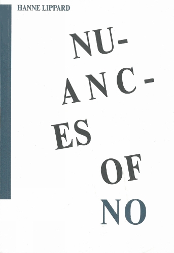 Nuances Of No (Paperback)