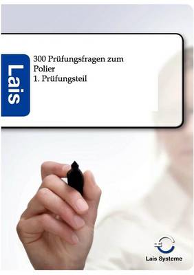 300 Prufungsfragen Zum Polier (Paperback)