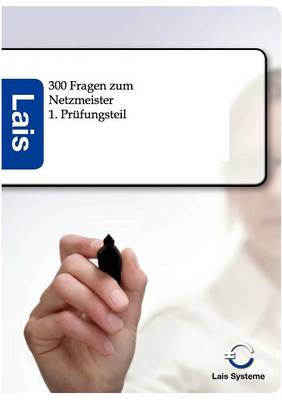 300 Fragen Zum Netzmeister (Paperback)