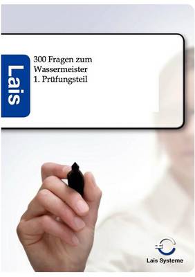 300 Fragen Zum Wassermeister (Paperback)