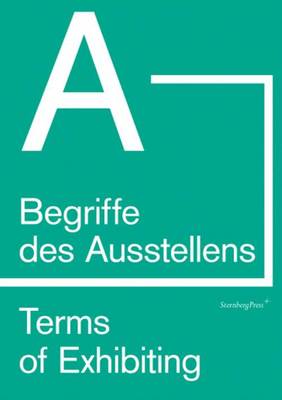 Terms of Exhibiting (from A to B) (Paperback)