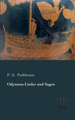 Odysseus-Lieder Und Sagen (Paperback)