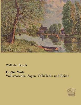 UT Oler Welt (Paperback)