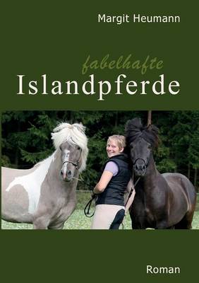 Fabelhafte Islandpferde (Paperback)