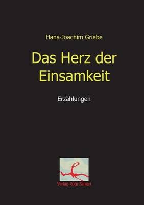Das Herz Der Einsamkeit (Paperback)