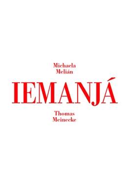 Iemanja: Bembe do Mercado. Santo Amaro, Bahia (Hardback)