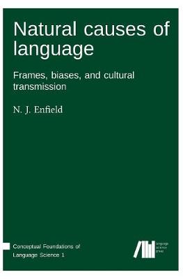 Natural Causes of Language (Hardback)