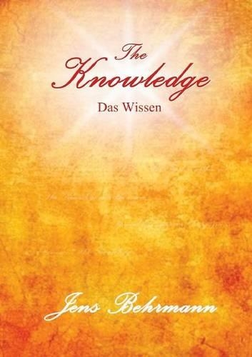 The Knowledge - Das Wissen (Paperback)
