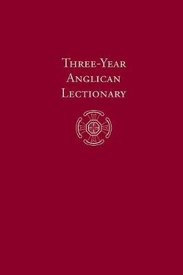 Three-Year Anglican Lectionary (Hardback)