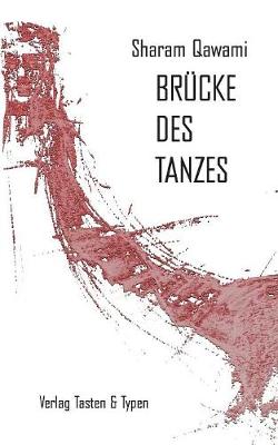 Brucke Des Tanzes (Paperback)