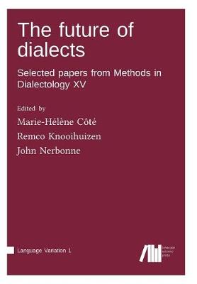 The Future of Dialects (Paperback)