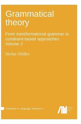 Grammatical Theory Vol. 2 (Hardback)