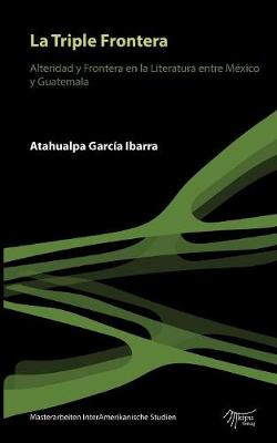 La Triple Frontera (Paperback)