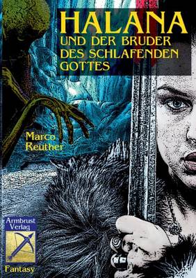 Halana und der Bruder des Schlafenden Gottes (Paperback)