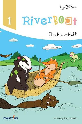 Riverboat: The River Raft - Riverboat 1 (Hardback)