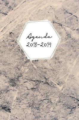 Agenda 2018-2019: Agenda Scolaire de Juillet 2018 Ao t 2019, Couverture Rigide, Semainier Simple & Graphique, Motif Marble - Agenda Journalier 1 (Hardback)