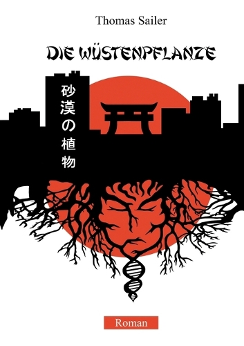 Die Wustenpflanze (Paperback)