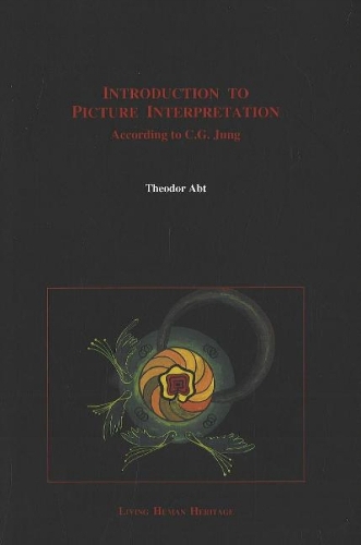 Introduction to Picture Interpretation: According to C G Jung (Hardback)