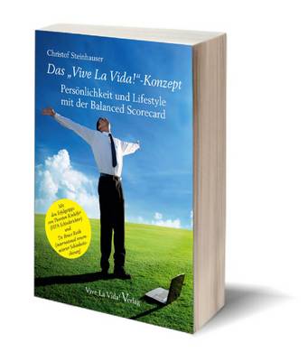 Das "Vive la Vida!" Konzept: Personlichkeit und Lifestyle Mit der Balanced Scorecard (Hardback)