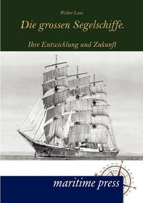 Die Grossen Segelschiffe. (Paperback)