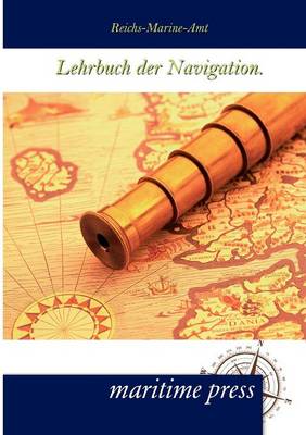Lehrbuch Der Navigation. (Paperback)
