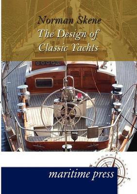 The Design of Classic Yachts (Paperback)