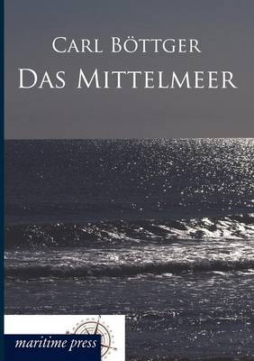 Das Mittelmeer (Paperback)