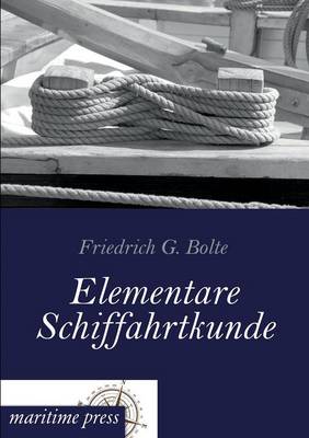 Elementare Schiffahrtkunde (Paperback)