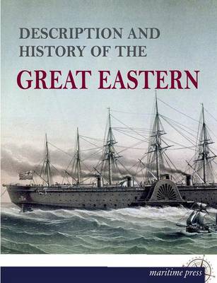 Description and History of the Great Eastern (Paperback)