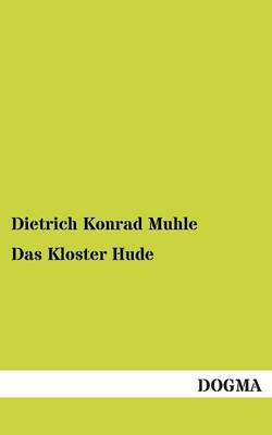 Das Kloster Hude (Paperback)
