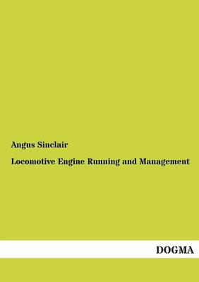 Locomotive Engine Running and Management (Paperback)