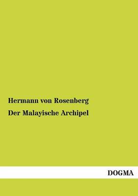 Der Malayische Archipel (Paperback)