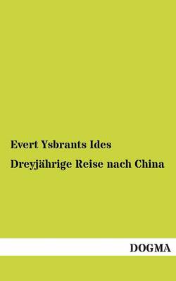 Dreyjahrige Reise Nach China (Paperback)